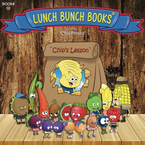 Jerry's Lunch Bunch Books: Chip's Lesson von Self Publishing