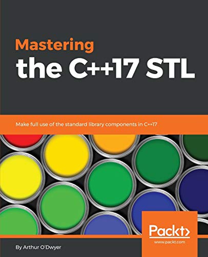 Mastering the C++17 STL: Make full use of the standard library components in C++17 Mastering the C++17 STL: Make full use of the standard library components in C++17