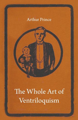 The Whole Art of Ventriloquism von Hesperides Press