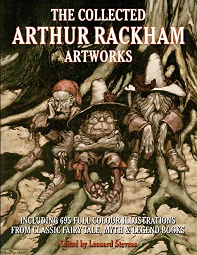 The Collected Arthur Rackham Artworks von Redcrest Publishing