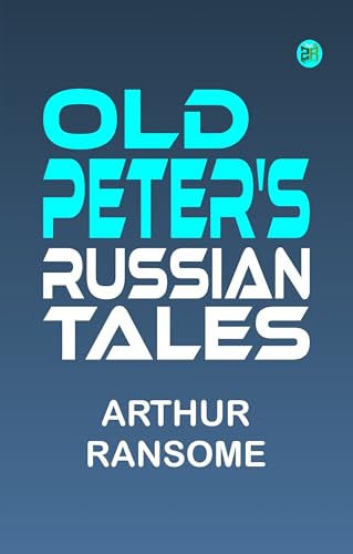 Old Peter's Russian Tales