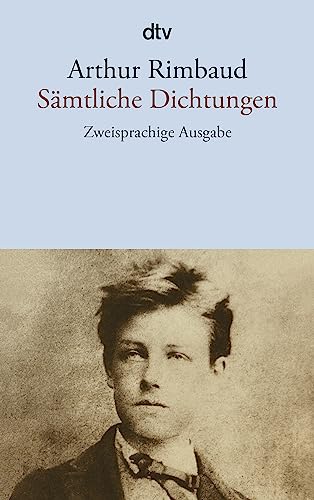 Sämtliche Dichtungen: Zweisprachige Ausgabe von dtv Verlagsgesellschaft