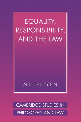 Equality, Responsibility, and the Law (Cambridge Studies in Philosophy and Law) von Cambridge University Press