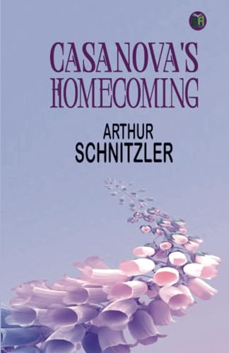 Casanova's Homecoming von Zinc Read