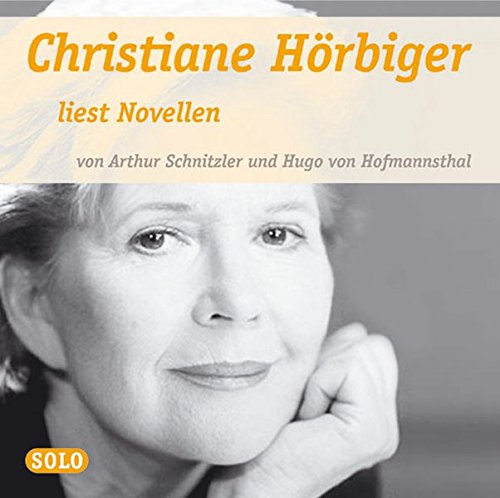 Das Schicksal der Freiherrn von Leisenbohg /Lucidor: Christiane Hörbiger liest Novellen von Arthur Schnitzler und Hugo von Hofmannsthal von Solo Verlag für Hörbücher