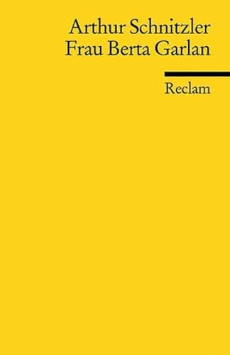 Frau Berta Garlan (Reclams Universal-Bibliothek) von Reclam Philipp Jun.