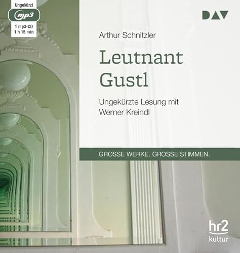 Leutnant Gustl: Ungekürzte Lesung mit Werner Kreindl (1 mp3-CD) von Der Audio Verlag, Dav