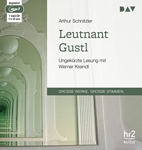 Leutnant Gustl: Ungekürzte Lesung mit Werner Kreindl (1 mp3-CD) von Der Audio Verlag, Dav