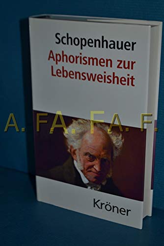 Aphorismen zur Lebensweisheit (Kröners Taschenausgaben (KTA)) von Kroener Alfred GmbH + Co.