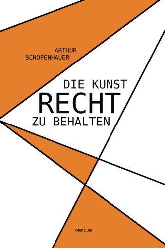 Die Kunst, Recht zu behalten von Omnium Verlag