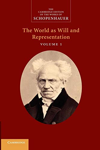 The World as Will and Representation, Vol. 1: 'The World as Will and Representation': Volume 1 von Cambridge University Press