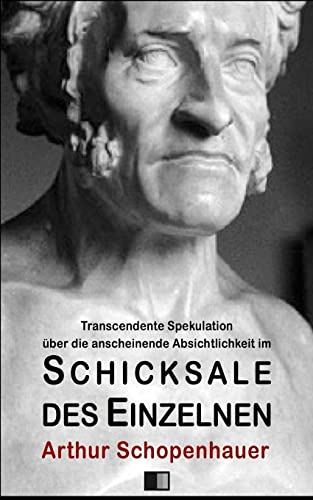 Transcendente Spekulation über die anscheinende Absichtlichkeit im Schicksale d