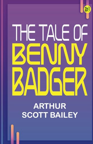 The Tale of Benny Badger von Zinc Read