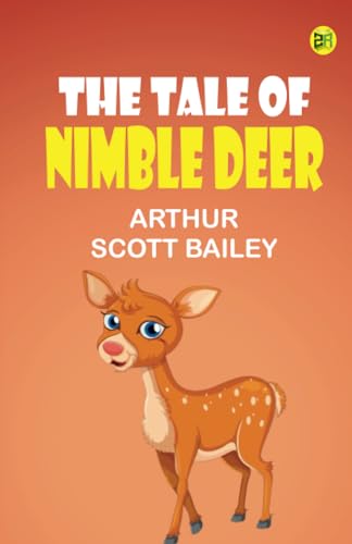 The Tale of Nimble Deer von Zinc Read