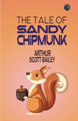The Tale of Sandy Chipmunk von Zinc Read