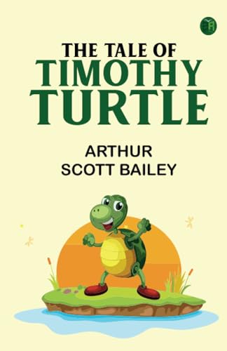 The Tale of Timothy Turtle von Zinc Read