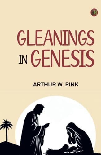Gleanings in Genesis von Zinc Read