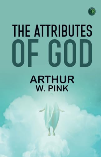 The Attributes of God von Zinc Read