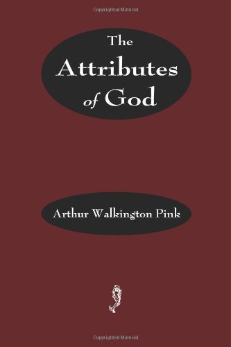 The Attributes of God von Rough Draft Printing