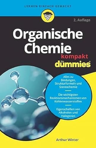 Organische Chemie kompakt für Dummies von Wiley