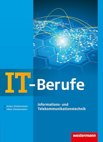 IT-Berufe: Informations- und Telekommunikationstechnik Schulbuch