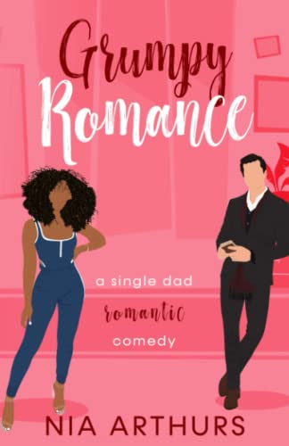 Grumpy Romance (Billionaire Dads) von Independently published