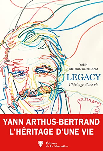 Legacy: L'héritage d'une vie