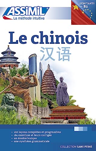 Le chinois (Senza sforzo) von Assimil Italia