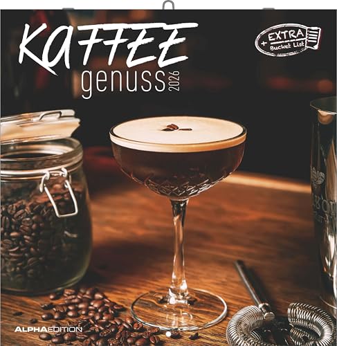 Kaffeegenuss 2026 - Broschürenkalender 30x30 cm (30x60 geöffnet) - Kalender mit Platz für Notizen - Bildkalender - Wandplaner - Küchenkalender: Der Duft der Lebensfreude