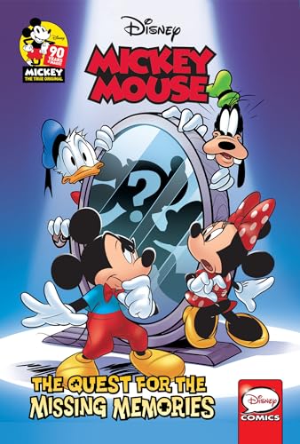 The Quest For the Missing Memories (Disney: Mickey Mouse)