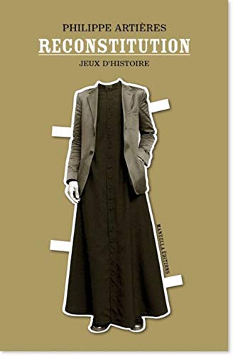 Reconstitution : Jeux d'histoire