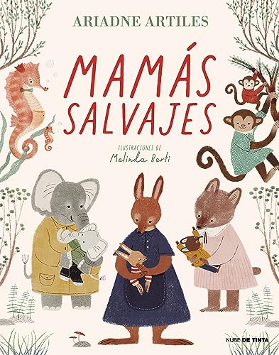 Mamás Salvajes (Nube de Tinta)