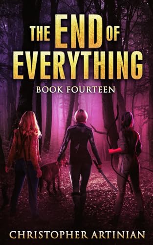 The End of Everything: Book 14