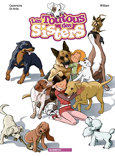 Les Sisters : les toutous des Sisters - tome 01