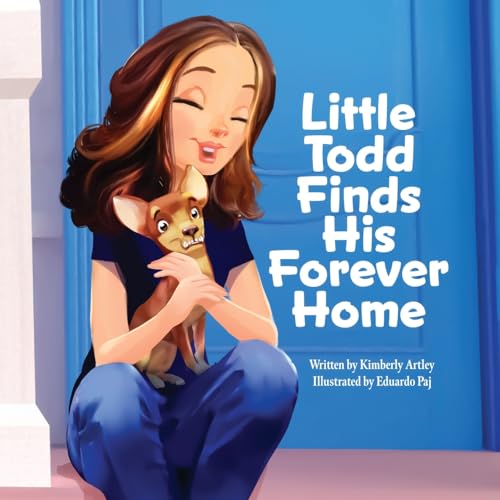 Little Todd Finds His Forever Home von PackFit Publishing
