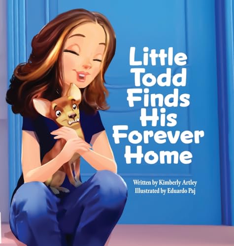 Little Todd Finds His Forever Home von PackFit Publishing