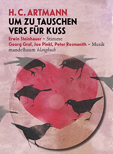 Um zu tauschen Vers für Kuss: Klangbuch mit 1 Cd (Klangbücher) von Mandelbaum Verlag eG