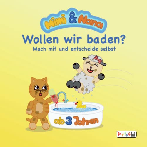 Mitmachbuch: Wollen wir Baden, Mimi und Nana?: Mach mit und entscheide selbst! Eine Geschichte mit mehreren Enden. Ab 3 Jahren von Independently published