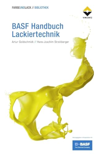 BASF Handbuch Lackiertechnik (FARBE UND LACK // BIBLIOTHEK)