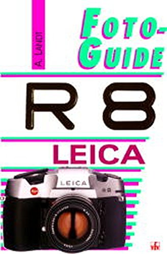 FotoGuide Leica R8 von vfv Verlag, Gilching