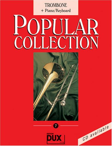 Popular Collection 7 Posaune und Klavier Popular Collection 7 Posaune und Klavier