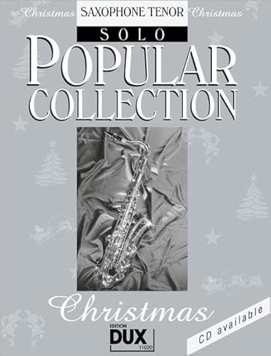 Popular Collection Christmas: Tenorsaxophon Solo: Saxophone Tenor Solo