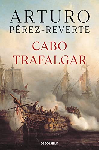 Cabo de Trafalgar / Cape of Trafalgar (Best Seller) von DEBOLSILLO