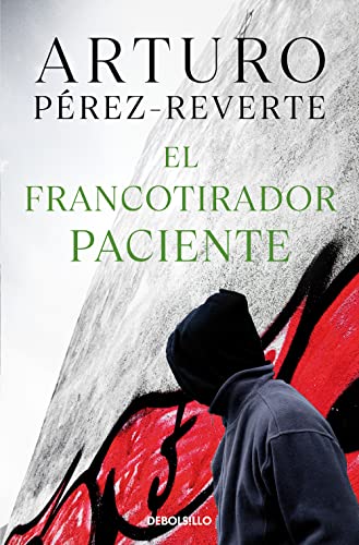 El francotirador paciente / The Sniper Bids His Time (Best Seller)