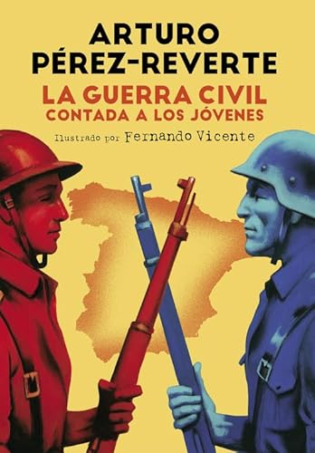 La Guerra Civil contada a los jóvenes (No ficción ilustrados)