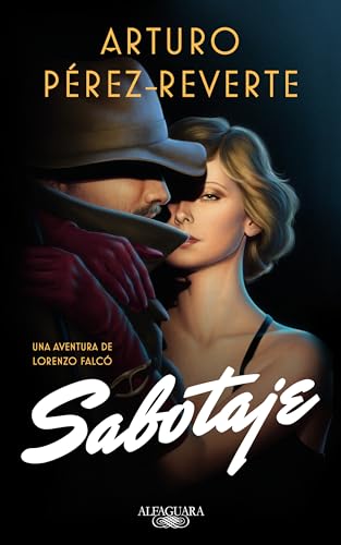 Sabotaje / Sabotage (Falcó, Band 3) von Alfaguara