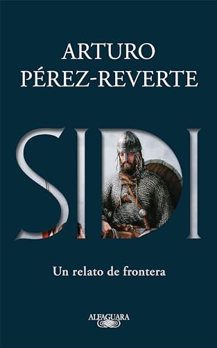 Sidi: Un relato de frontera /Sidi: A Story of Border Towns von Alfaguara
