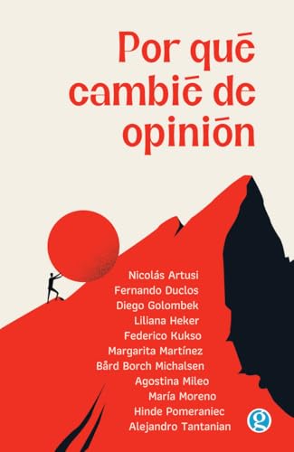 Por qué cambié de opinión Por qué cambié de opinión von Ediciones Godot