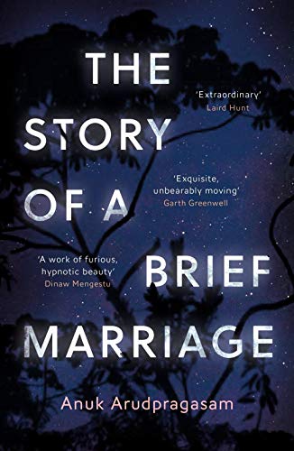 The Story of a Brief Marriage: Arudpragasam Anuk von Granta Publications