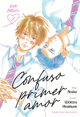 Confuso primer amor 2 von MILKY WAY ,EDICIONES